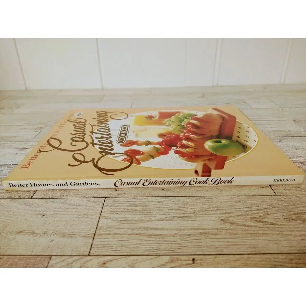 Casual Entertaining Cookbook Better Homes and Gardens 1981‎ 1st Ed 1st Print